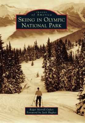 Skiing in Olympic National Park 1467132489 Book Cover