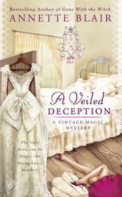 A Veiled Deception (A Vintage Magic Mystery) 0425226409 Book Cover