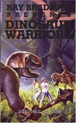 Ray Bradbury Presents Dinosaur Warriors 0743493206 Book Cover