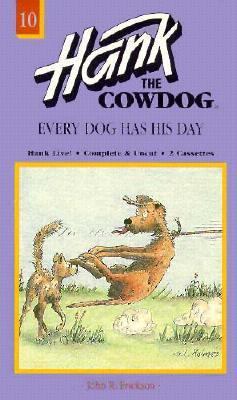 Every Dog Has His Day 0877191522 Book Cover