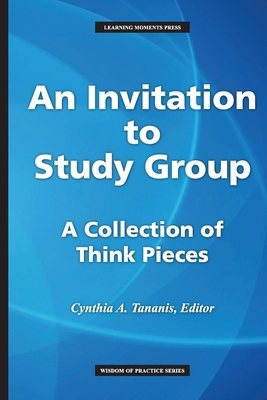 An Invitation to Study Group: A Collection of T... 0999363859 Book Cover