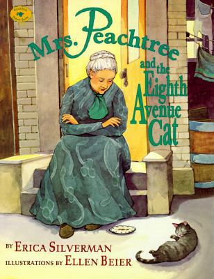 Mrs. Peachtree and the Eighth Avenue Cat 0689807678 Book Cover