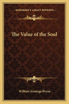 The Value of the Soul 1162876131 Book Cover