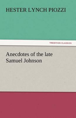 Anecdotes of the Late Samuel Johnson 3842442688 Book Cover