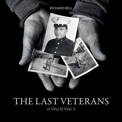 The Last Veterans of World War II: Portraits an... 0764353624 Book Cover