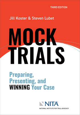 Mock Trials: Preparing, Presenting, and Winning... B0D8SMY92W Book Cover