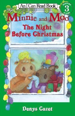 Minnie and Moo: The Night Before Christmas (I C... 0064443132 Book Cover