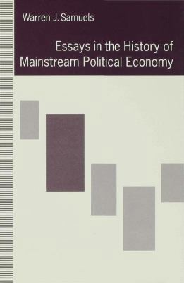Essays in the History of Mainstream Political E... 0333548264 Book Cover