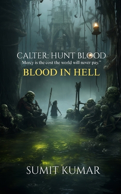 Catler Hunt Blood: Blood in Hell B0GF336KB8 Book Cover