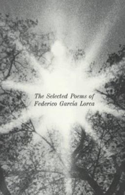 Selected Poems of Federico Garcia Lorca 0811200914 Book Cover