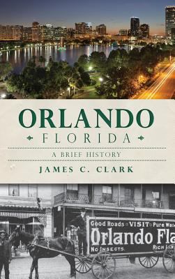 Orlando, Florida 1540209016 Book Cover