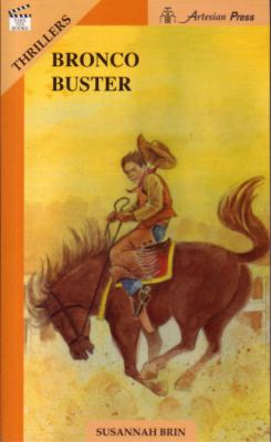 Bronco Buster (Take Ten: Thrillers) 1586590413 Book Cover