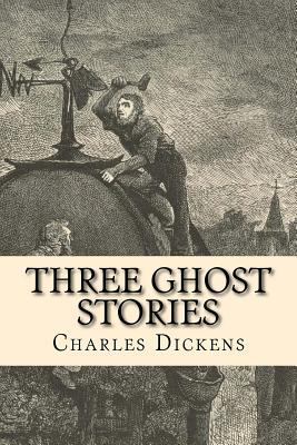 Three Ghost Stories 1975621697 Book Cover
