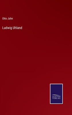 Ludwig Uhland [German] 3375072236 Book Cover