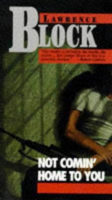 Not Comin' Home to You 0786703881 Book Cover