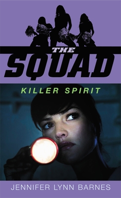 The Squad: Killer Spirit B00A2M7Y46 Book Cover