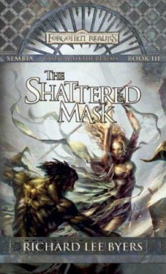 The Shattered Mask 0786942665 Book Cover