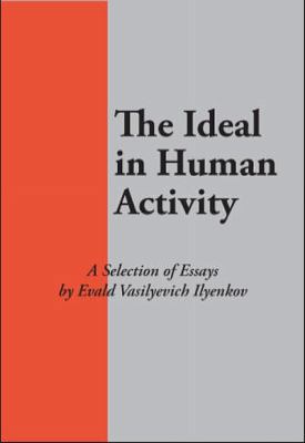 Paperback The Ideal in Human Activity Book