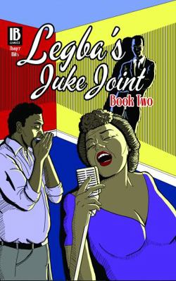Legba's Juke Joint, Book 2