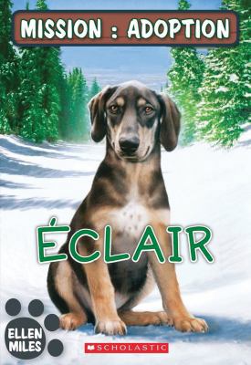 Mission: Adoption: ?clair [French] 144315511X Book Cover