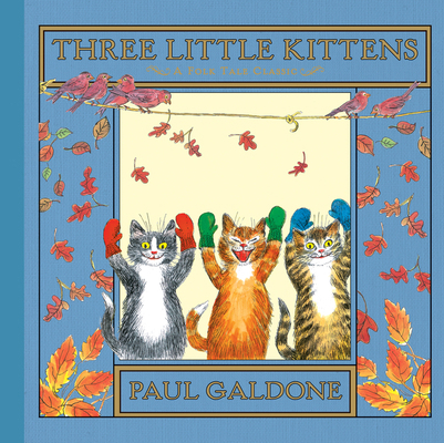 Three Little Kittens 0547575750 Book Cover