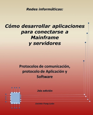 Redes informáticas: Protocolos de comunicación,... [Spanish] 1697821413 Book Cover
