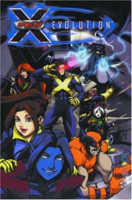 X-Men Evolution Volume 1 Digest 0785113592 Book Cover