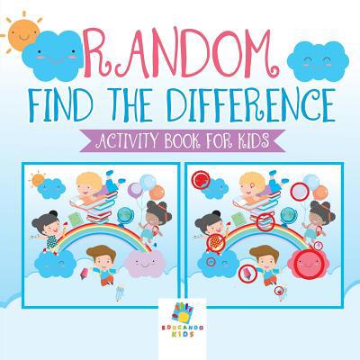 Random Find the Difference Activity Book for Kids 1645216470 Book Cover