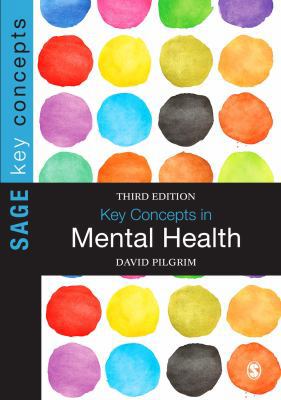 Key Concepts in Mental Health (SAGE Key Concept... 1446293904 Book Cover