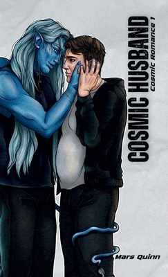 Cosmic Husband: Cosmic Romance 1 1961972115 Book Cover