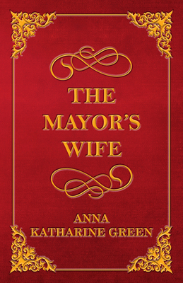 The Mayor's Wife 1447478630 Book Cover