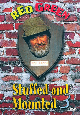 Red Green Stuffed & Mounted 3 1569385548 Book Cover
