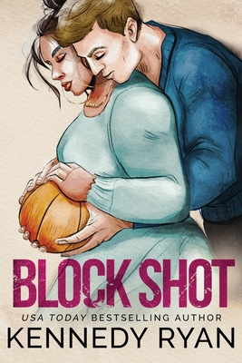 Block Shot - Special Edition B09XZJSFGR Book Cover