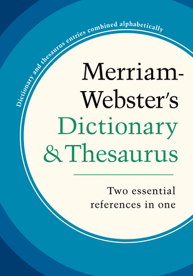 Merriam-Webster's Dictionary and Thesaurus 0877797420 Book Cover