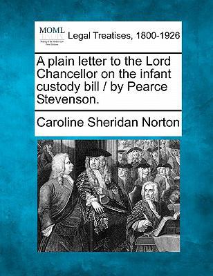 A Plain Letter to the Lord Chancellor on the In... 1240092008 Book Cover