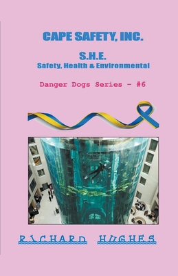 Cape Safety, Inc. - S.H.E. - Safety, Health & E... B0BT92WQCX Book Cover