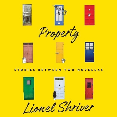 Property: Stories Between Two Novellas 1538502305 Book Cover