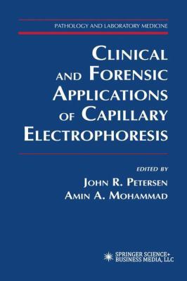 Clinical and Forensic Applications of Capillary... 1617371130 Book Cover