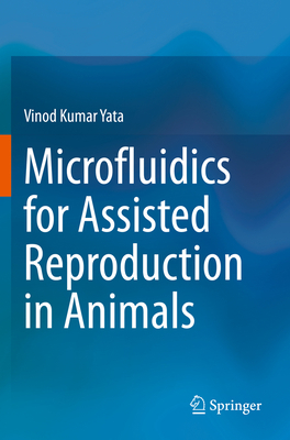 Microfluidics for Assisted Reproduction in Animals 9813349506 Book Cover