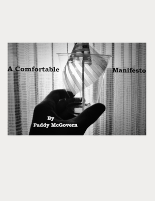 A Comfortable Manifesto B0DNN4Q8NP Book Cover