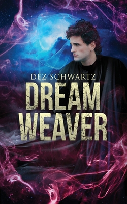 Dream Weaver 1951880617 Book Cover