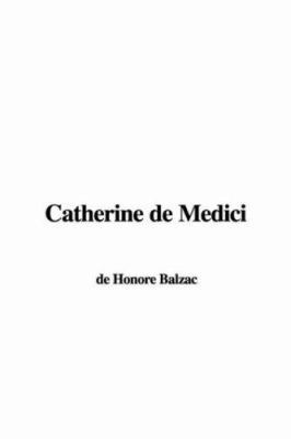 Catherine De Medici 1404343601 Book Cover