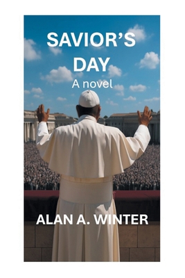 Savior's Day (2025 Edition) 1491705671 Book Cover