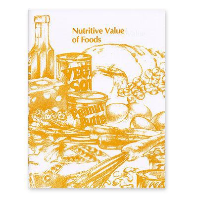 Nutritive Value of Foods (2001 publication) 0740303546 Book Cover