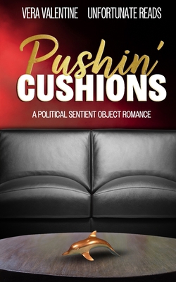 Pushin' Cushions B0DBH7QFYB Book Cover