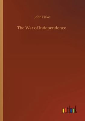 The War of Independence 3752313617 Book Cover