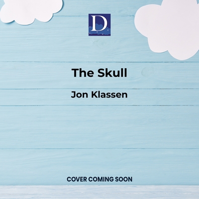 The Skull: A Tyrolean Folktale 1666641537 Book Cover