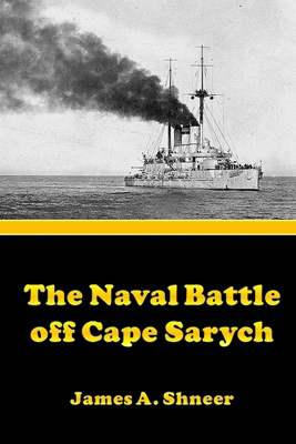 The Naval Battle Off Cape Sarych 1716946220 Book Cover