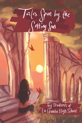 Tales Spun by the Setting Sun 1732230951 Book Cover