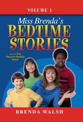 Miss Brenda's Bedtime Stories: True Character B... 0816324093 Book Cover